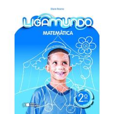 Livro - Ligamundo - Matemática - 2º ano