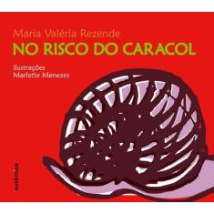 Livro - No risco do caracol