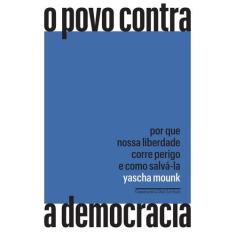 Livro - O povo contra a democracia