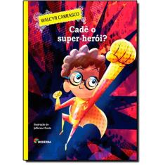 Cade O Super Heroi