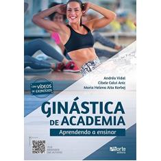 Ginástica de Academia. Aprendendo a Ensinar