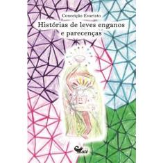 Livro - HISTÓRIAS DE LEVES ENGANOS E PARECENÇAS