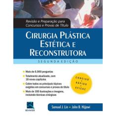 Livro - Cirurgia Plástica Estética e Reconstrutora