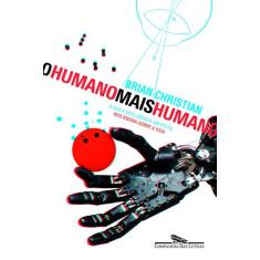 Livro - O humano mais humano