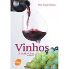 Vinhos, O Essencial