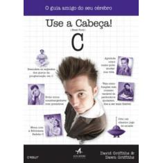 Livro - Use A Cabeça! C