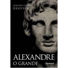 Alexandre O Grande - Contraponto
