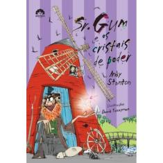 Sr. Gum E Os Cristais De Poder