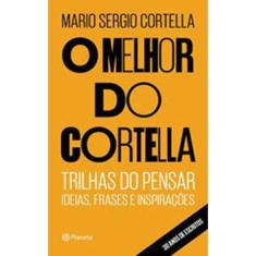 O Melhor Do Cortella