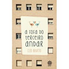 Livro - A fofa do terceiro andar