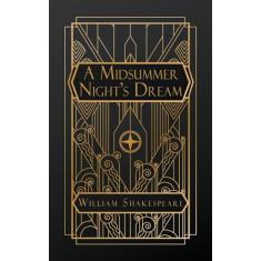 A Midsummer Night's Dream