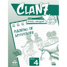Clan 7 Con Hola, Amigos! 4 Cuaderno De Actividades
