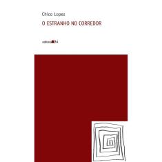 O estranho no corredor