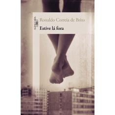Livro - Estive lá fora