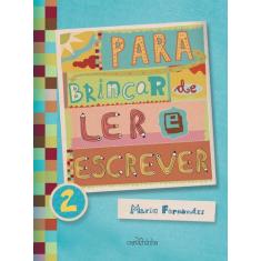 Livro - Para brincar de ler e escrever
