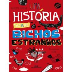 Uma História Sobre Bichos Estranhos