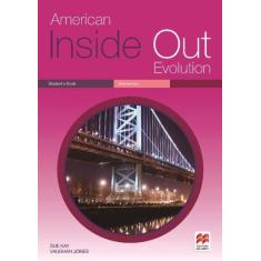 American Inside Out Evolution Students Book - Elementary - Macmillan