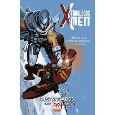 Livro - Fabulosos X-Men - Destroçados