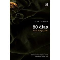 80 dias: A cor do prazer (Vol. 4)