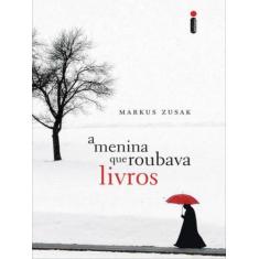 Livro - A menina que roubava livros - Intrínseca