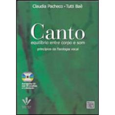 Canto - Equilíbrio Entre Corpo E Som