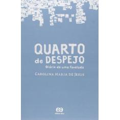 Livro Quarto De Despejo - Diário De Uma Favelada Carolina Maria De Jes