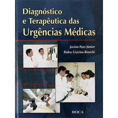 Diagnostico E Terapeutica Das Urgencias Medicas