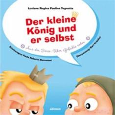 Der Kleine Konig Und Er Selbst - O Reizinho E Ele Mesmo Em Alemao