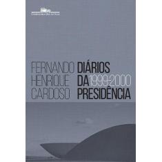 Livro - Diários da presidência 1999-2000 (volume 3)