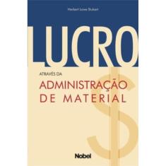 Lucro Atraves Da Administracao De Material