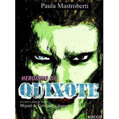 Heroismo de Quixote, 3