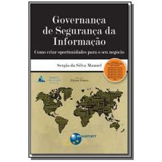 Governanca de seguranca da informacao: como criar - BRASPORT