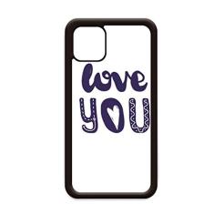 Capa fofa com citação Love You para iPhone 11 Pro Max para Apple Mobile Case Shell