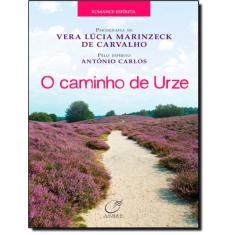 Caminho De Urze, O