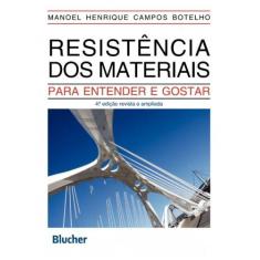 Resistência dos Materiais Para Entender e Gostar - BLUCHER