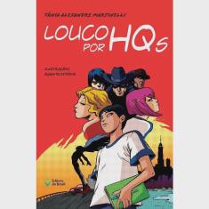 Louco Por Hqs 1ª Ed