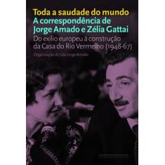 Livro - Toda a saudade do mundo