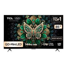 Smart TV 85” 4K TCL 85C6K QD-Mini LED Matte 144Hz Google TV Dolby Vision Atmos  