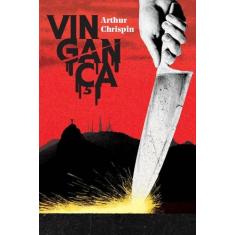 Vingança - AUTORES INDEPENDENTES, 3