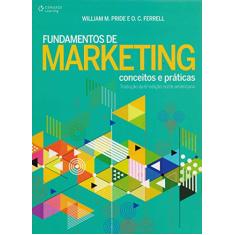 Fundamentos de marketing: Conceitos e práticas
