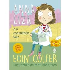 Anna Liza E O Consultorio Feliz