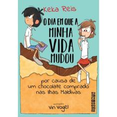 Livro - O dia em que minha vida mudou por causa de um chocolate compra