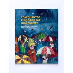 Livro - Com quantos pingos se faz uma chuva?