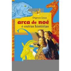 Arca De Noe E Outras Historias