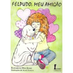 Felpudo, Meu Amigão