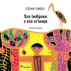 Sou Índigena e Sou Criança
