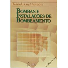 Livro - Bombas E Instalações De Bombeamento