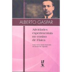 Livro - Atividades experimentais no ensino de física: Uma nova visão baseada na teoria de Vigotski