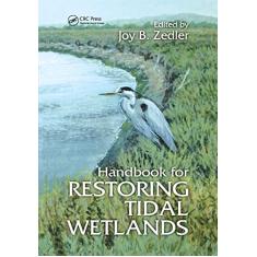Handbook for Restoring Tidal Wetlands