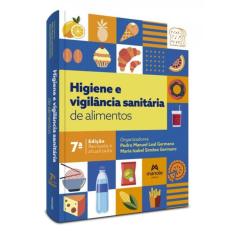 Higiene E Vigilância Sanitária De Alimentos